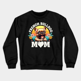 Colorful French Bulldog Mom Retro Sunset Dog Lover Mother's Day Crewneck Sweatshirt